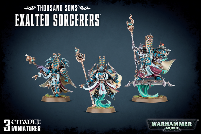 THOUSAND SONS EXALTED SORCERERS